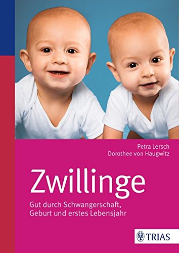Download Zwillinge: Gut durch Schwangerschaft, Geburt und erstes Lebensjahr Download Zwillinge: Gut durch Schwangerschaft, Geburt und erstes Lebensjahr