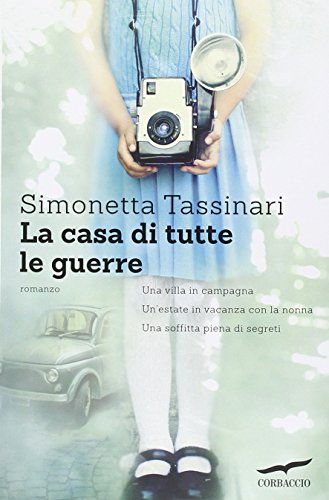 La casa di tutte le guerre