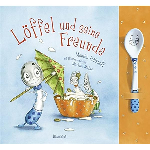 Loffel Und Seine Freunde Mit Loffel Zum Buch Amazon De Hulshoff Monika Matos Martina Bucher