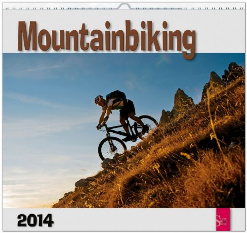 Mountainbiking 2014: Original Stürtz-Kalender - Mittelformat-Kalender 33 x 31 cm [Spiralbindung]