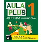Aula Plus 1 Ed.hibr&iacute;da L. del alumno