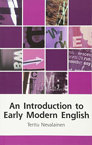 An Introduction to Early Modern English (Edinburgh Textbooks on the English Language)