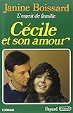 L'Esprit de famille, tome 6 : Cécile et son amour