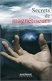 Image de Secrets de magnétiseurs