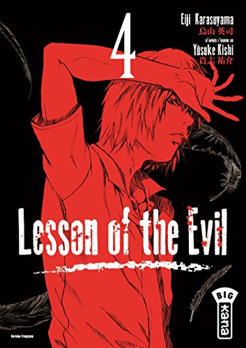 Lesson of the Evil — Tome 4