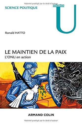 Le maintien de la paix - L'ONU en action francais