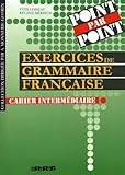 Point par Point 2 : Niveau intermédiaire, cahier d'exercices