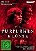 Die Purpurnen Flüsse (Die Serie) [4 DVDs]