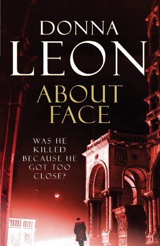 About Face: (Brunetti 18) (Commissario Brunetti) (English Edition) livre