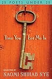 Time You Let Me In: 25 Poets under 25 (English Edition) by