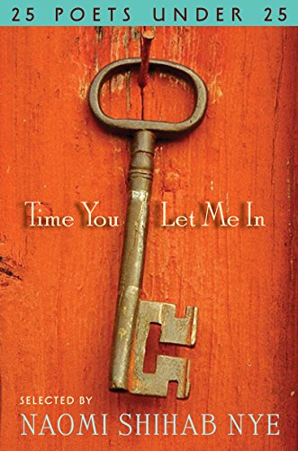 Time You Let Me In: 25 Poets under 25 (English Edition)