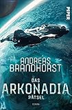 Bücher Neuerscheinungen 2022 - Das Arkonadia-Rätsel von Andreas Brandhorst