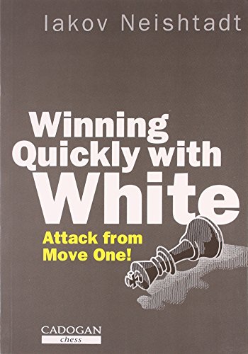 Download Winning Quickly with White (Cadogan Chess books) Download Winning Quickly with White (Cadogan Chess books)