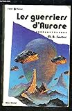 Les Guerriers d'aurore