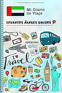 Emiratos Árabes Unidos Diario de Viaje: Libro de Registro de Viajes Guiado Infantil - Cuaderno de Recuerdos de Actividades en Vacaciones para ... Afirmaciones de Gratitud para Niños y Niñas