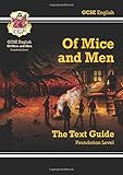 GCSE English Text Guide - Of Mice & Men Foundation by
