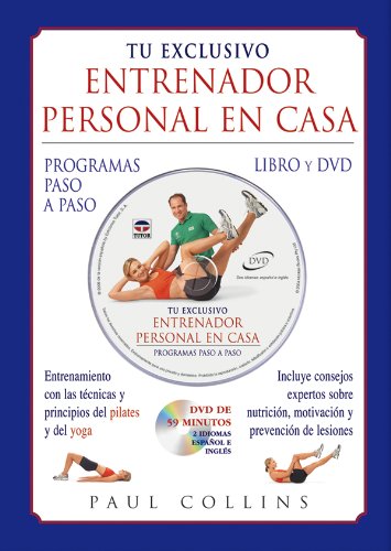 Download Tu Exclusivo Entrenador Personal En Casa. Libro y Dvd