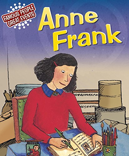 Download Famous People, Great Events: Anne Frank: Famous People, Great Events