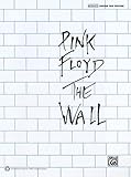 The Wall: Authentic Guitar Tab Edition The Wall: Authentic Guitar Tab Edition