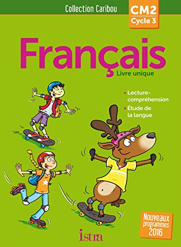 Caribou Français CM2 Caribou Français CM2