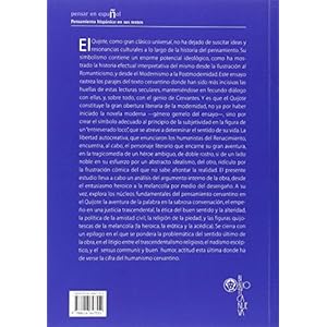 El Quijote y la aventura de la libertad (PENSAR EN ESPAÑOL)