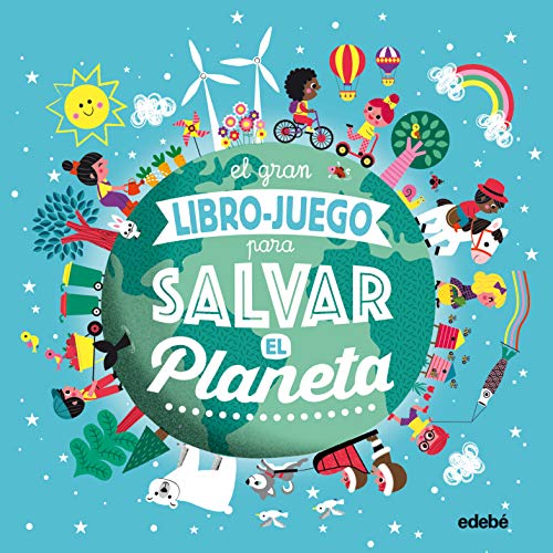 EL GRAN LIBROJUEGO PARA SALVAR EL PLANETA