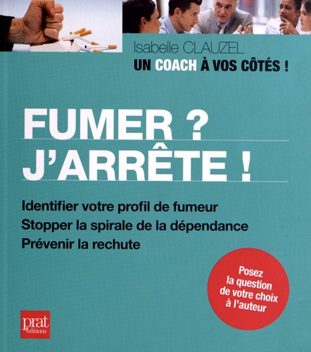 couverture de : fumer ? J'arr&ecirc;te !