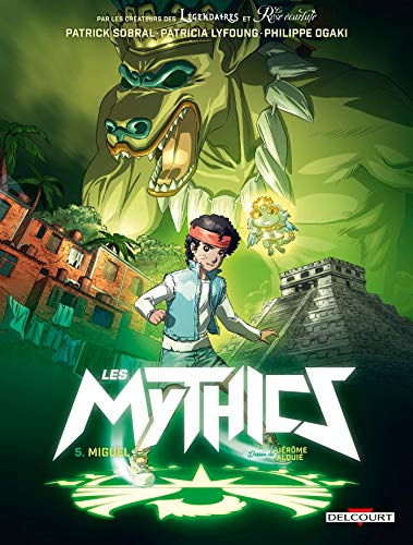 Télécharger Mythics 05. Miguel Livre eBook France
