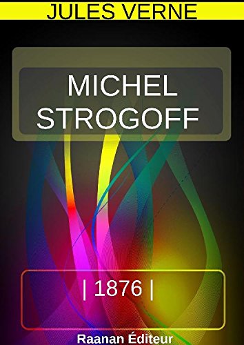 》Télécharger《 Michel Strogoff Livre eBook France