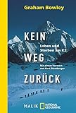 Image de Kein Weg zurück: Leben und Sterben am K2