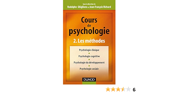 Cours de psychologie Tome 1 - les bases - Dunod