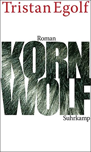 Preisvergleich Produktbild Kornwolf: Roman