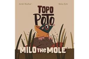 Topo Poto: Milo the Mole