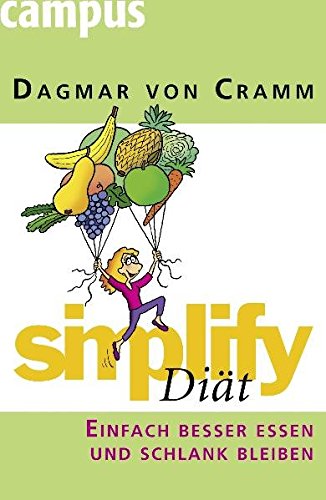 Download simplify Diät: Einfach besser essen und schlank bleiben Download simplify Diät: Einfach besser essen und schlank bleiben