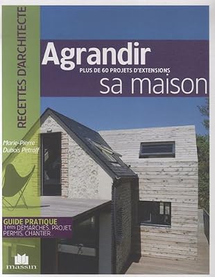 NONAME Agrandir sa maison : Plus de 60 projets d'extensions