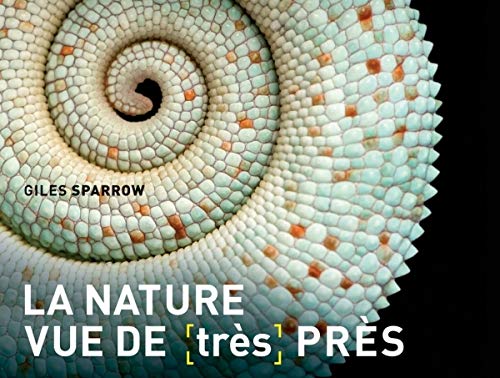 Télécharger La Nature vue de (très) près livre En ligne