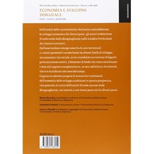 Economia e sviluppo diseguale. Fatti, teorie, politiche