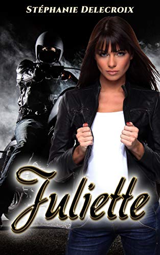 Juliette: Black wolves