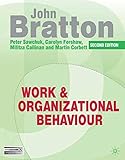 Work and Organizational Behaviour Work and Organizational Behaviour