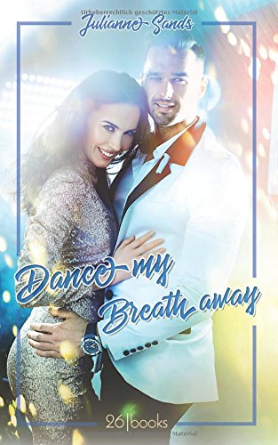 Preisvergleich Produktbild Dance my Breath away