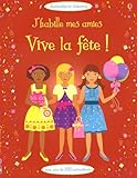 Image de J'HABILLE MES AMIES VIVE FETE