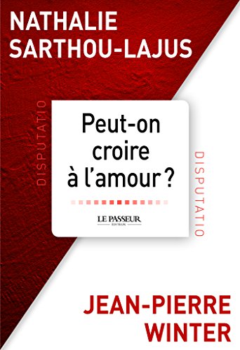Télécharger Peut-on croire à l'amour ? PDF Lire En Ligne Télécharger Peut-on croire à l'amour ? PDF Lire En Ligne
