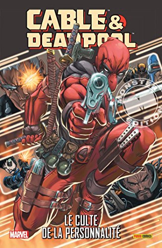 CABLE ET DEADPOOL T1 : LE CULTE DE LA PERSONNALITE