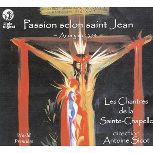 Preisvergleich Produktbild Anonymus: Passion selon saint jean