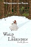 Image de Wald der Legenden (Die Chroniken von Farnir 1)