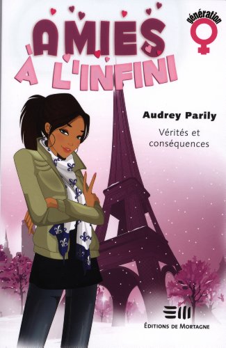 Download Amies à l'infini T2 : Vérités et conséquences Download Amies à l'infini T2 : Vérités et conséquences