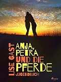 Cover zum Buch Anja, Petra und die Pferde