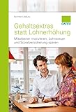 Image de Gehaltsextras statt Lohnerhöhung: Mitarbeiter motivieren, Lohnsteuer und Sozialversicherung sparen