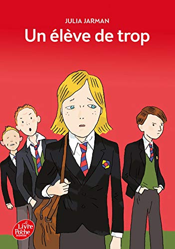 Un eleve de trop (Le Livre de Poche Jeunesse)
