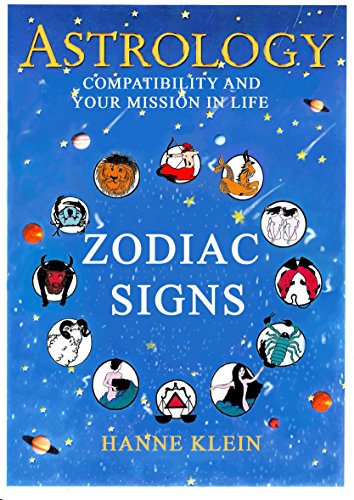 The Zodiac Signs: The Zodiac Signs In Great Details (English Edition)